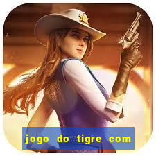 jogo do tigre com 5 reais